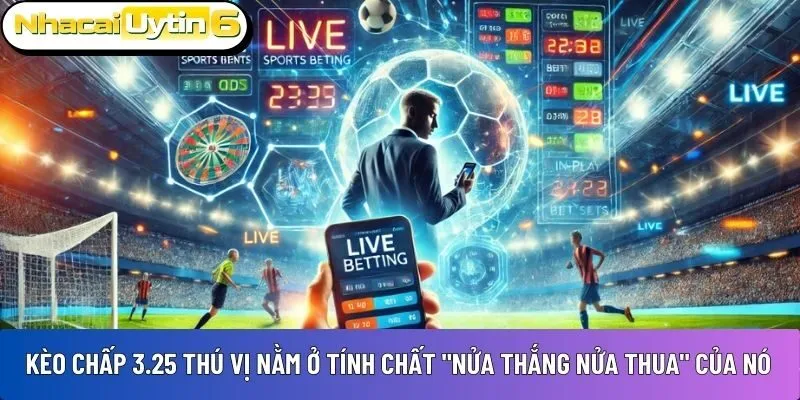 Kèo chấp 3.25